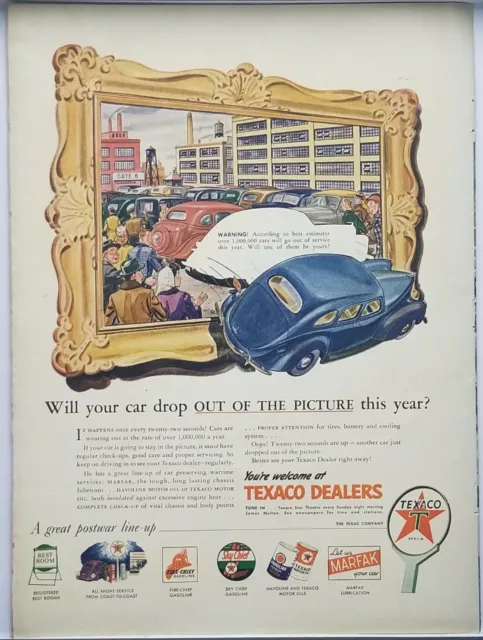 1945 Texaco Will You're Car Drop Out Of The Picture This Year Vintage Print Ad