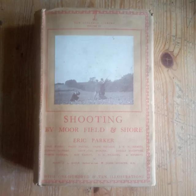 Shooting by Moor, Field & Shore by Eric Parker (1945) HB