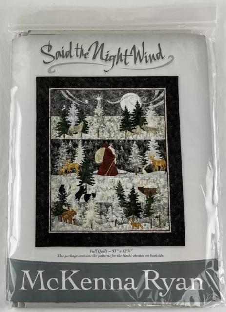 McKenna Ryan Said the Night Wind Complete Pattern Set Applique Quilt No Fabric McKenna Ryan Said the Night Wind Complete Pattern Set Applique Quilt No Fabric