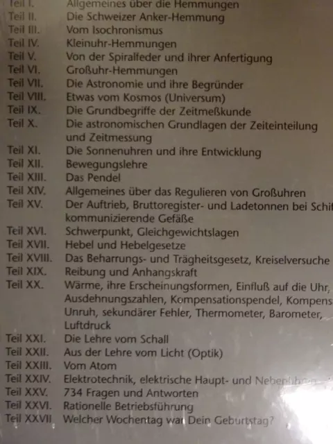 Die Taschen- und Armbanduhr III Hemmungen, Zeitmeßkunde und Physik Reprint 2