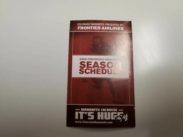 RS20 Colorado Mammoth 2008 Pro Lacrosse Pocket Schedule - Frontier Airlines
