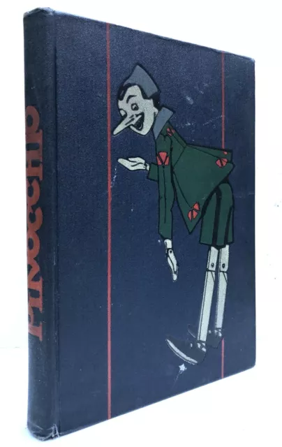 C Collodi, Attilio Mussino / The Adventures of Pinocchio 1926