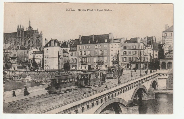 METZ - Moselle - CPA 57 - Trams - Medium Bridge and St. Louis Pier Tram