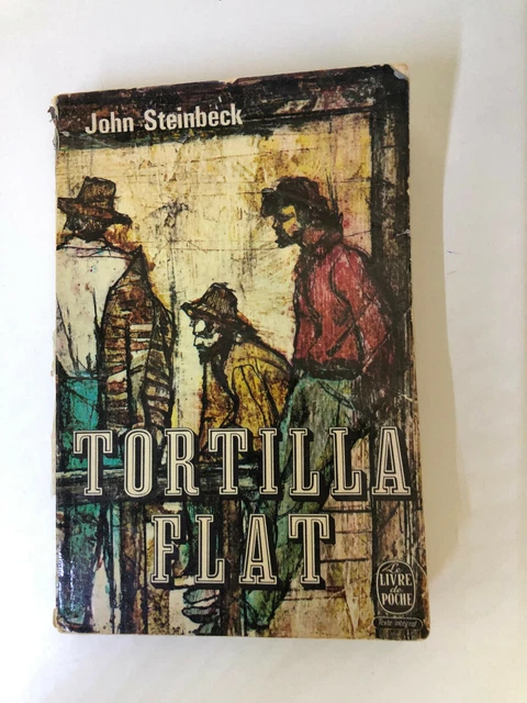 TORTILLA FLAT - John Steinbeck - Le livre de poche 1373