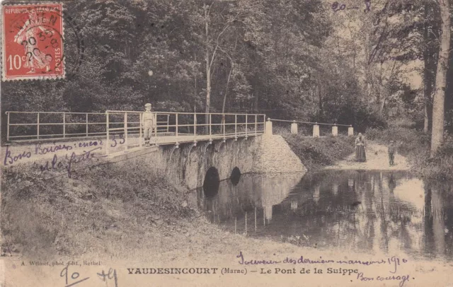 CPA 51 VAUDESINCOURT (Marne) Le Pont de la Suippe   (carte Rare)