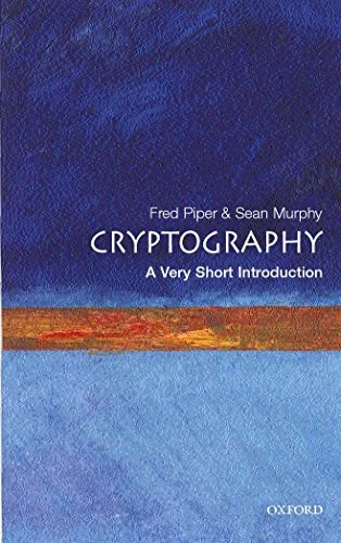 Cryptography: A Very Short Introduction (Very Short Introductions)