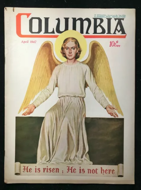 COLUMBIA MAGAZINE - Apr 1947 - EASTER THEMED COVER / Jesus / Catholic KoC