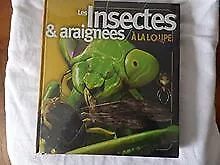 les insectes et araignées à la loupe de france loisirs | Livre | état très bon