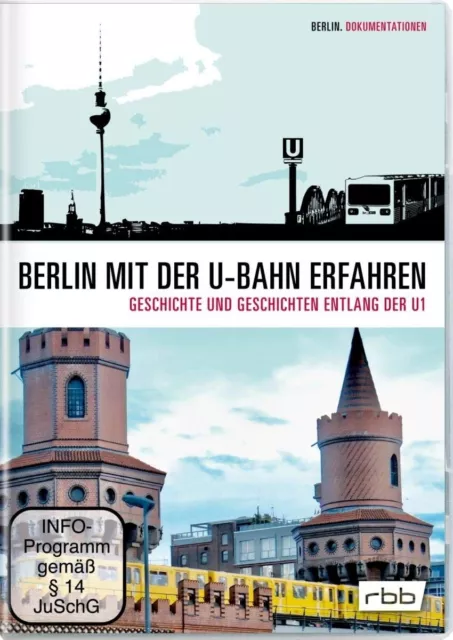 Berlin mit der U-Bahn erfahren - Geschichte und Geschichten entlang der U1 (DVD)