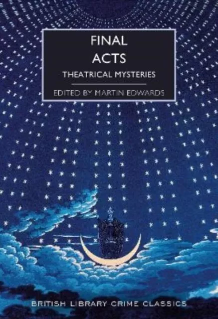 Final Acts 9780712354073 Martin Edwards - Free Tracked Delivery