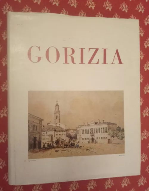 🔵 Libro L'immagine Di Gorizia Foto Storia Documenti 1974 Cartine Archeologia 😂