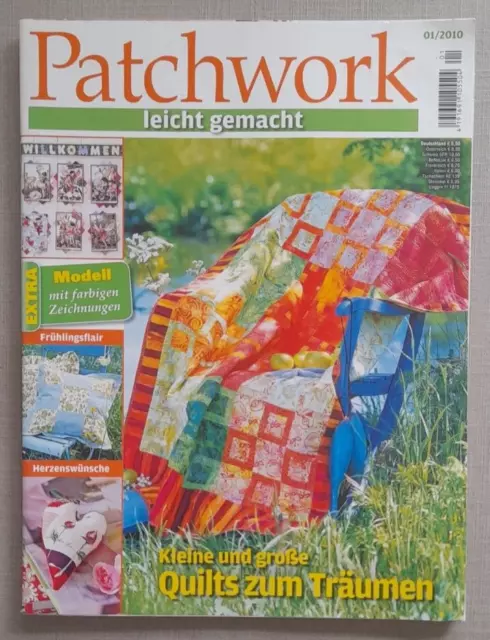 Patchwork leicht gemacht 01/2010 - Kleine und große Quilts zum Träumen