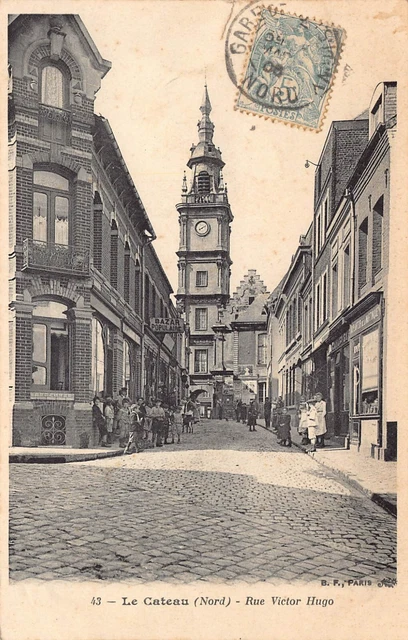 Carte Postale Ancienne Dept 59 Nord - Le Cateau rue Victor Hugo