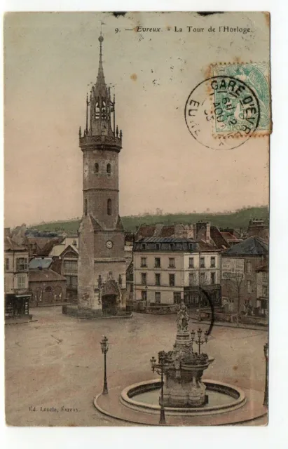 EVREUX - Eure - CPA 27 - la tour de l' Horloge - place - fontaine - Cp couleur