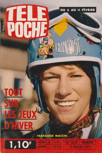 Tele Poche 1972  N° 312  Complet  Jo Hiver  Francoise Macchi