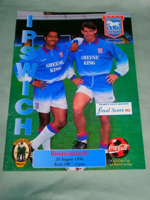 FOOTBALL PROGRAMME - LC 1st - IPSWICH TOWN V BOURNEMOUTH - AUG 20 1996