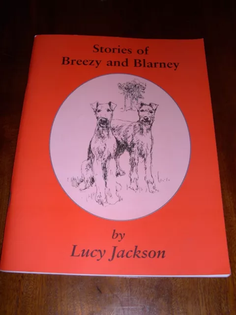 Rare Irish Terrier Dog Story Book 1St 2001 "Breezy & Blarney" By Lucy Jackson