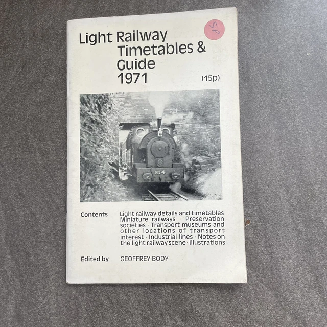 Timetables Guide 1971 LIGHT RAILWAY TIMETABLES & GUIDE - Geoffrey Body PB LL £0.99 ...