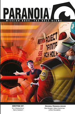 Paranoia RPG: Mission Book: The Hole Blame MGP50014 $19.99 Value