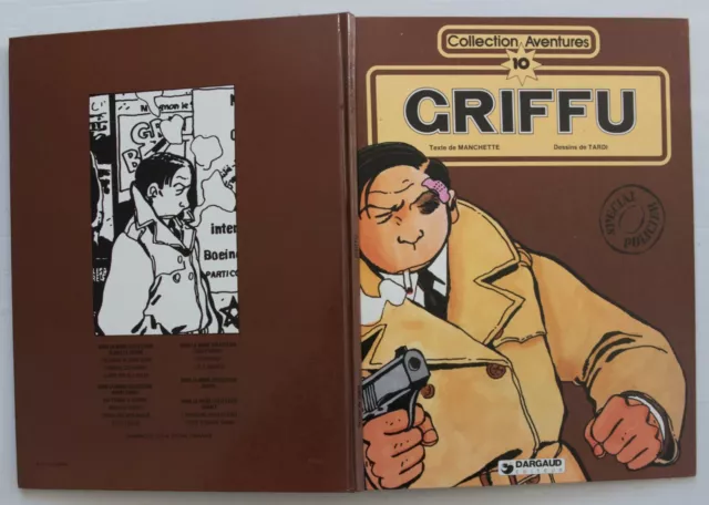 "Griffu " Tardi /Manchette dargaud  édition 1882