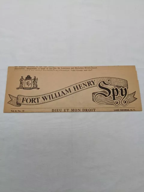 Fort William Henry Spy Vol 8 No 10 Dieu Et Mon Droit Lake George NY Flyer Sheet