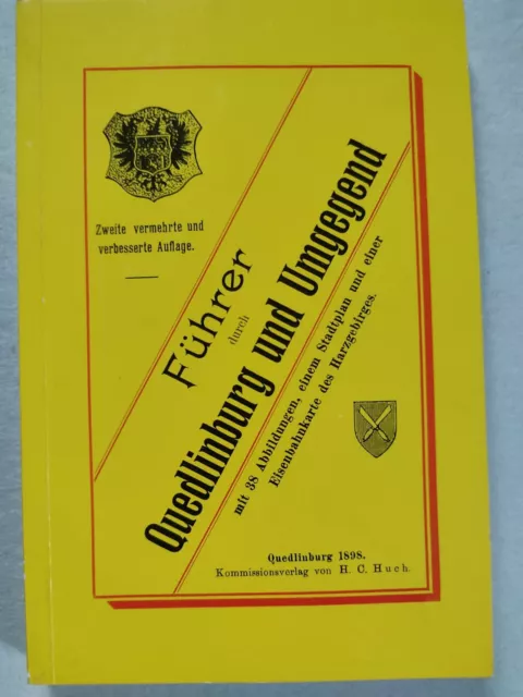 Führer durch Quedlinburg und Umgegend, Reproduktion des Originals von 1898