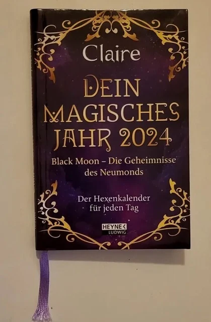 DEIN MAGISCHES JAHR 2024 Claire Kalender 176 S. Deutsch 2024 Ludwig bei