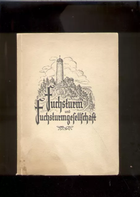 Buch Jena 1936-Fuchsturm und Fuchsturmgesellschaft-zum 75.jährigen Bestehen