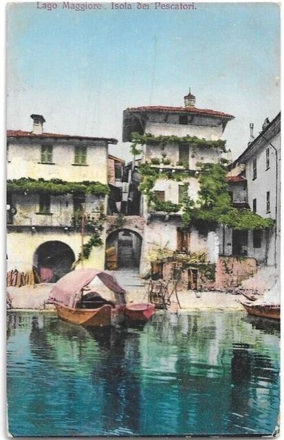 Cartolina Di Verbania ,Lago Maggiore - Isola Dei Pescatori Annullo Pallanza 1910