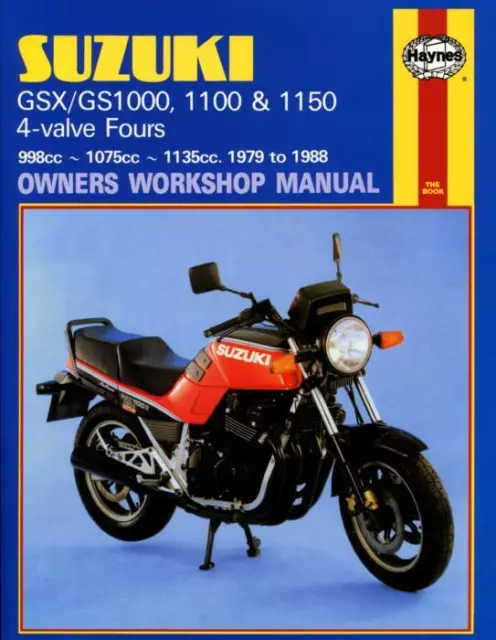 Suzuki GSX GS 1000 1100 1150 1979-1988 Haynes Workshop Manual
