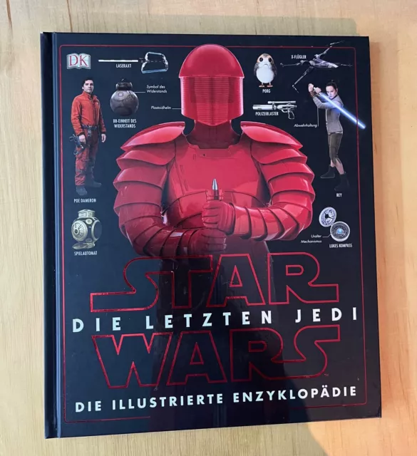 Star Wars Die letzten Jedi. Die illustrierte Enzyklopädie