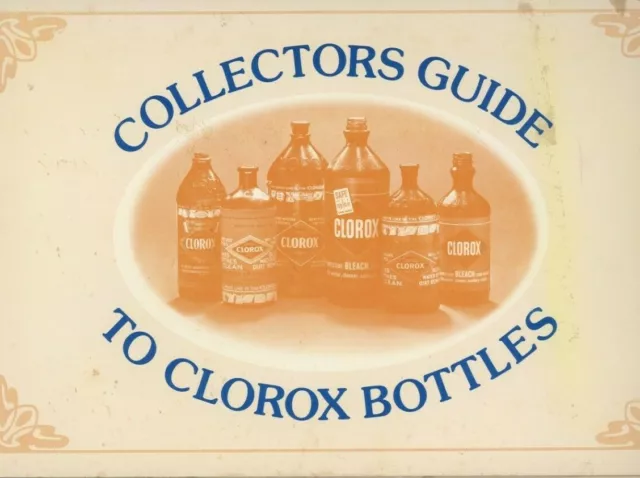 Clorox Bottle Types Dates / Scarce Fold-out Booklet Poster