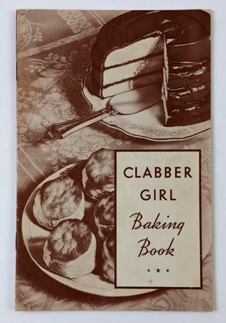 1934 Clabber Girl Baking Powder Baking Cookbook Recipes Tips Vintage Booklet