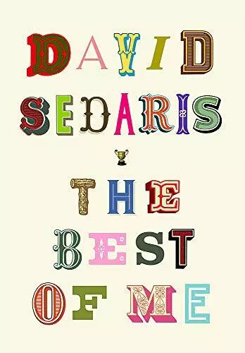 The Best of Me: David Sedaris,David Sedaris