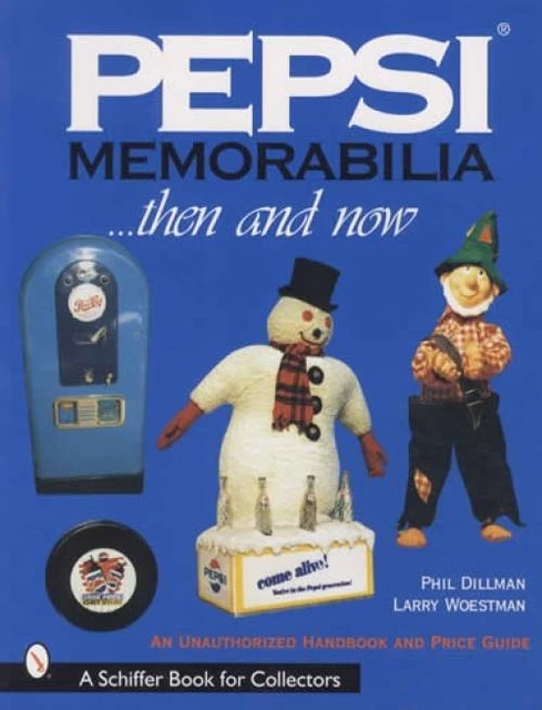 Vintage Pepsi Memorabilia Collector Guide w/ Bottles Signs Machines Advertising