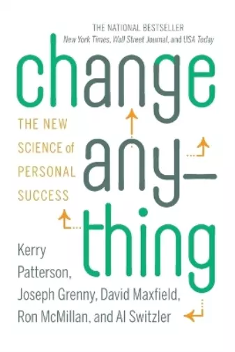 Kerry Patterson Joseph Grenny David Maxfield Ron McMilla Change Anything (Poche)