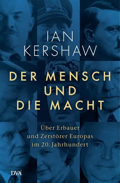 Der Mensch und die Macht | Ian Kershaw | deutsch