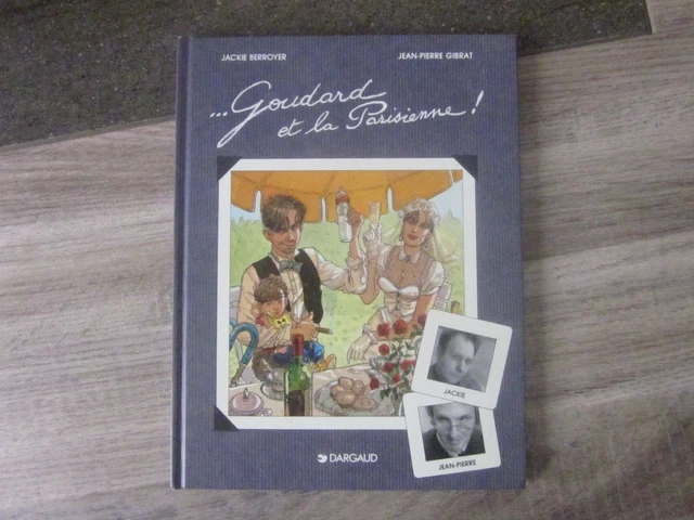 Intégrale GOUDARD ET LA PARISIENNE ! en EO Gibrat Berroyer