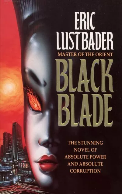 Black Blade by Lustbader, Eric Paperback Book The Cheap Fast Free Post