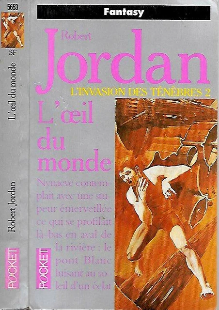 ROBERT JORDAN--L'OEIL DU MONDE l'invasion des ténèbres T2--Pocket S.F.