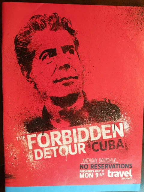 Anthony Bourdain No Reservations "The Forbidden Detour Cuba" 2011 Print Ad