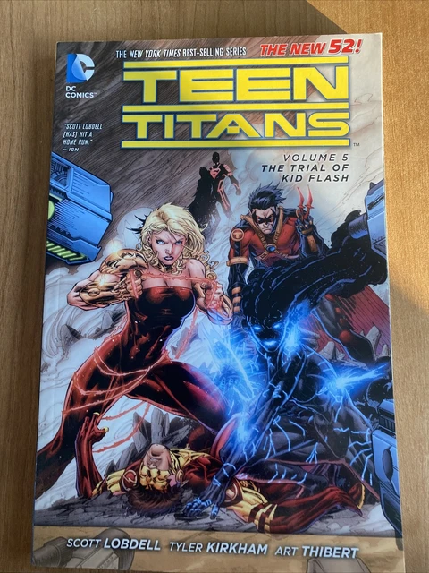 Teen Titans Vol 5 The Trial Of Kid Flash (DC, 2015) NM New 52