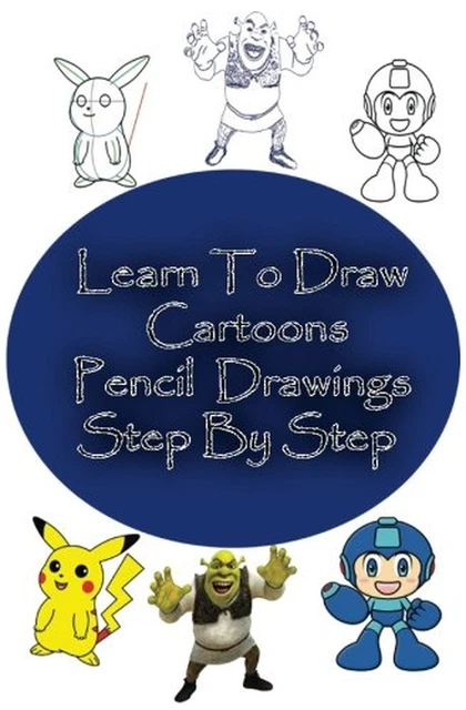 LEARN TO DRAW Cartoons : Pencil Drawings Step by Step: Pencil Drawing ...