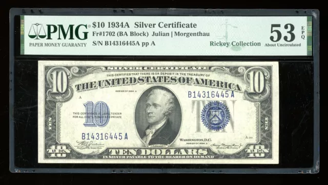 DBR 1934-A $10 Silver Fr. 1702 PMG 53 EPQ Serial B14316445A