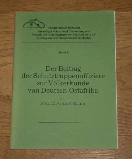 Der Beitrag der Schutztruppenoffiziere zur Völkerkunde von Deutsch-Ostafrika.