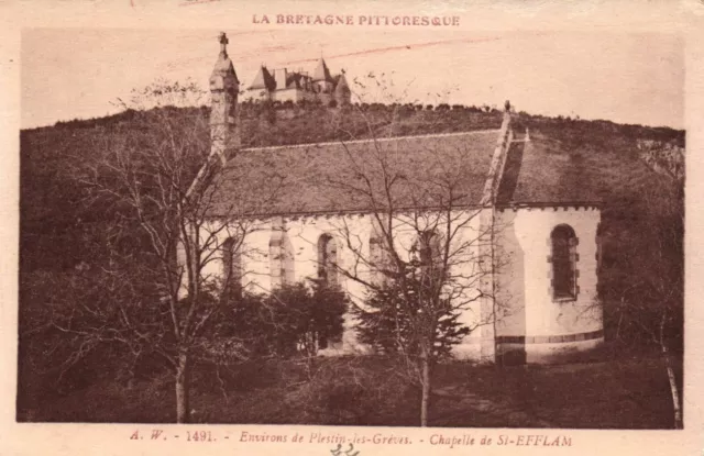 CPA 22 - Approx. by PLESTIN LES GREVES (Côtes d'Armor). 1491. Chapel of St-Efflam