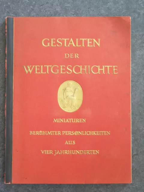 Gestalten der Weltgeschichte Sammelbildalbum 1933