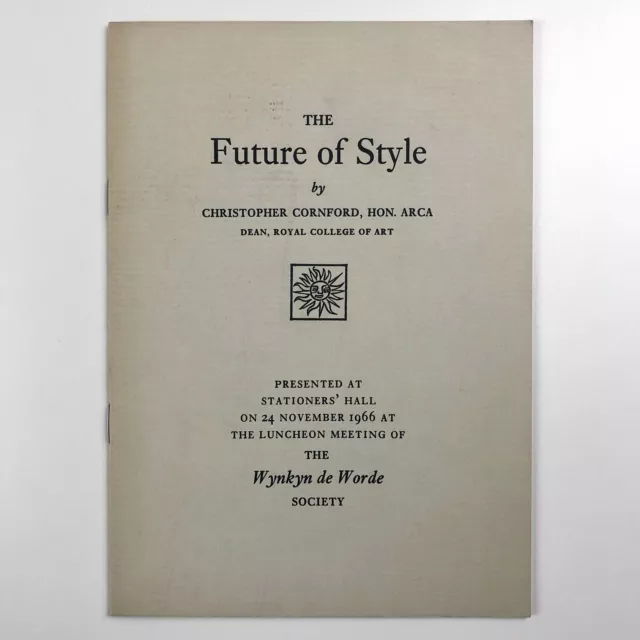 The Future of Style by Christopher Cornford RCA | Wynkyn de Worde 1966