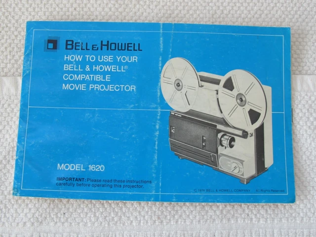 Bell & Howell Compatible 1620 8mm Movie Projector Instruction Manual