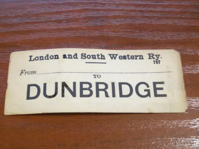 London & South Western Railway LSWR - Luggage Label - Dunbridge